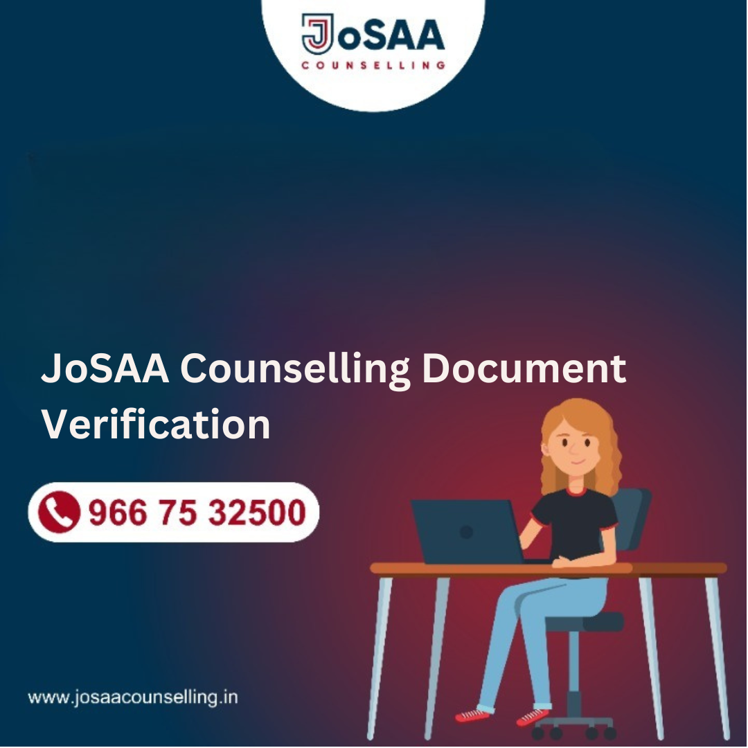 JoSAA Counselling Document Verification