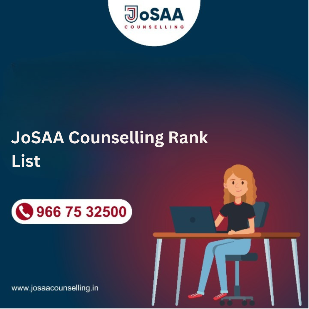 JoSAA Counselling Rank List