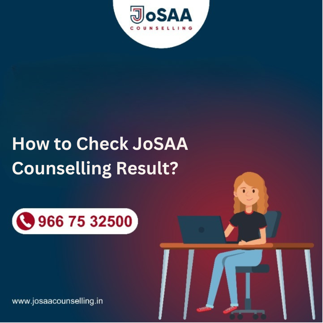 How to Check JoSAA Counselling Result